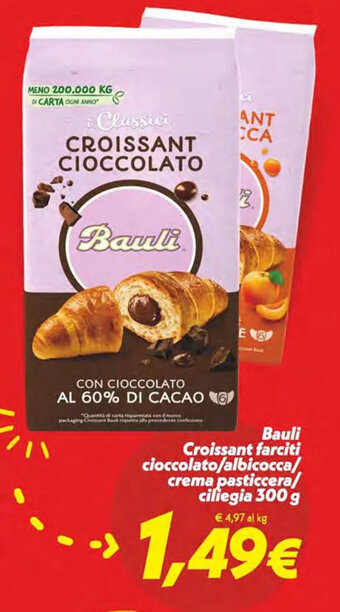 Iper Super Conveniente Bauli Croissant farciti cioccolato/albicocca/ crema pasticcera/ ciliegia 300 g offerta