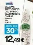 Coop Del borgo Salame Rustichino Salumificio Chiesa offerta