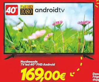 Nordmende TV led 40" FHD Android