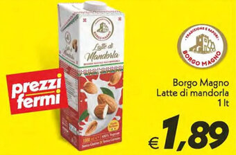 Iper Super Conveniente Borgo Magno Latte di mandorla 1 lt offerta