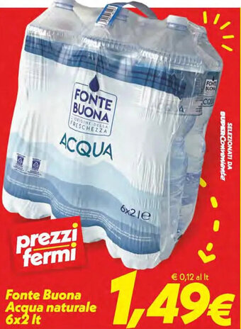 Iper Super Conveniente Fonte Buona Acqua naturale 6x2 It offerta