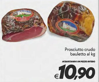 Iper Super Conveniente Prosciutto crudo bauletto al kg offerta