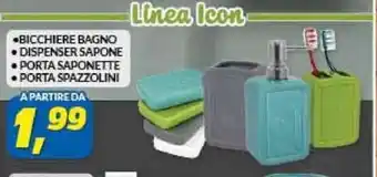 Risparmio Casa BICCHIERE BAGNO • DISPENSER SAPONE •PORTA SAPONETTE •PORTA SPAZZOLINI offerta