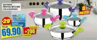 Risparmio Casa BATTERIA PENTOLE BPCS MIX COLCOLORADO offerta