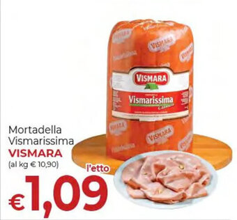 Supermercati Nonna Isa Mortadella Vismarissima VISMARA offerta