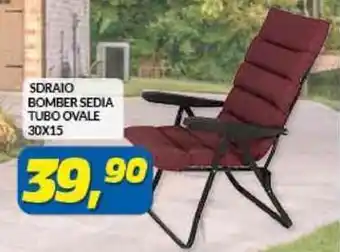 Risparmio Casa SDRAIO BOMBER SEDIA TUBO OVALE 30X15 offerta