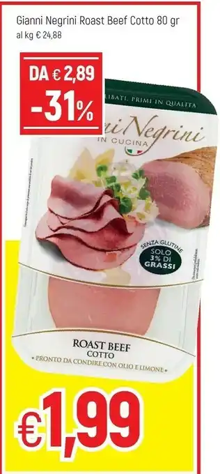Famila Gianni negrini Roast beef offerta