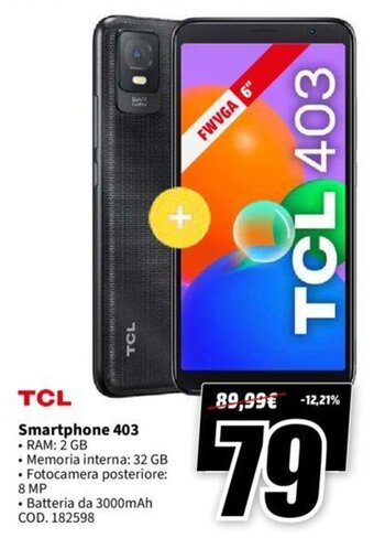 MediaWorld TCL Smartphone 403 offerta
