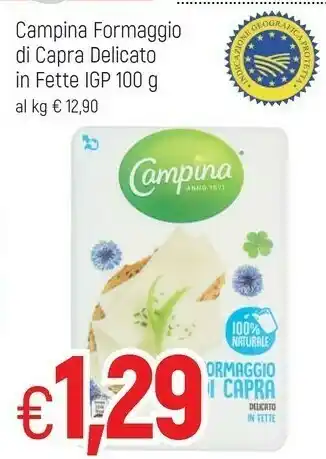 Famila Campina Formaggio di capra offerta