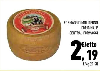 Conad Margherita FORMAGGIO MOLITERNO L'ORIGINALE CENTRAL FORMAGGI offerta