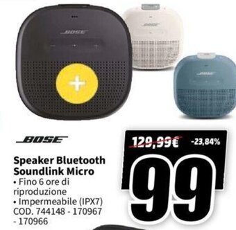 MediaWorld BOSE Speaker Bluetooth Soundlink Micro offerta