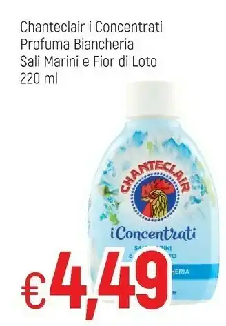 Famila Chanteclair Ammorbidente offerta