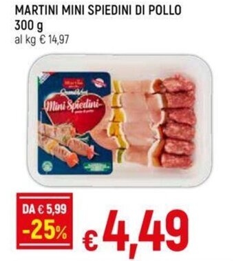 Galassia MARTINI MINI SPIEDINI DI POLLO 300 g offerta