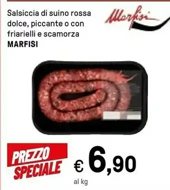 Iper La Grande Marfisi Salsiccia Di Suino Rossa Dolce offerta
