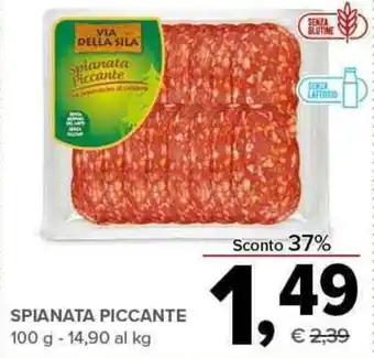 Todis SPIANATA PICCANTE 100 g - 14,90 al kg offerta