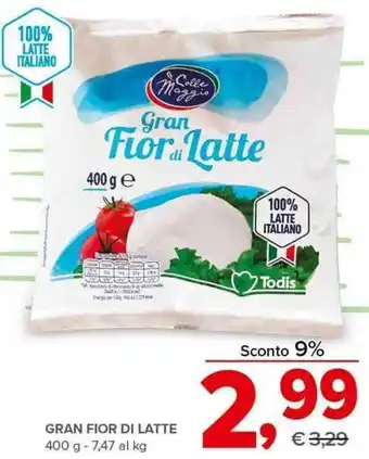 Todis GRAN FIOR DI LATTE 400 g offerta