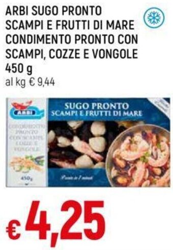 ARBI SUGO PRONTO SCAMPI E FRUTTI DI MARE CONDIMENTO PRONTO CON SCAMPI, COZZE E VONGOLE 450 g