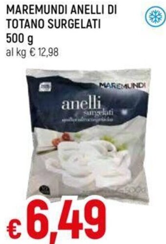 Galassia MAREMUNDI ANELLI DI TOTANO SURGELATI 500 g offerta