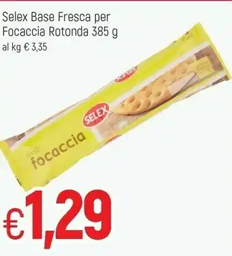 Famila Selex Cibi pronti offerta