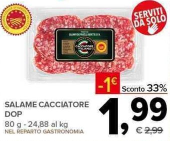 Todis SALAME CACCIATORE DOP 80 g offerta