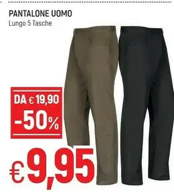 Famila Pantaloni uomo offerta