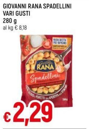 GIOVANNI RANA SPADELLINI VARI GUSTI 280 g