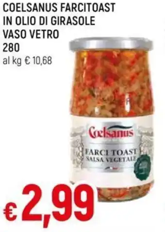 Galassia COELSANUS FARCITOAST IN OLIO DI GIRASOLE VASO VETRO 280 g offerta