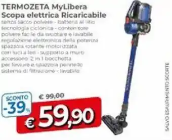 Galassia TERMOZETA MyLibera Scopa elettrica Ricaricabile offerta