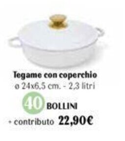 Galassia Tegame con coperchio Ø 24x6,5 cm. - 2,3 litri offerta