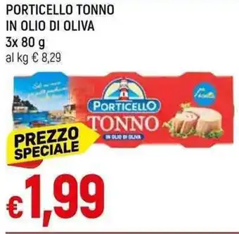 Galassia PORTICELLO TONNO IN OLIO DI OLIVA 3 x80 g offerta