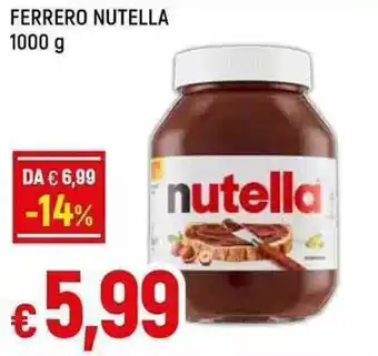 Galassia FERRERO NUTELLA 1000 g offerta