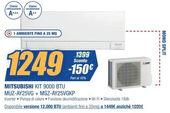 MITSUBISHI KIT 9000 BTU MUZ-AY25VG + MSZ-AY25VGKP