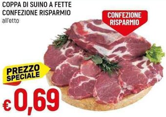 Galassia COPPA DI SUINO A FETTE CONFEZIONE RISPARMIO all'etto offerta