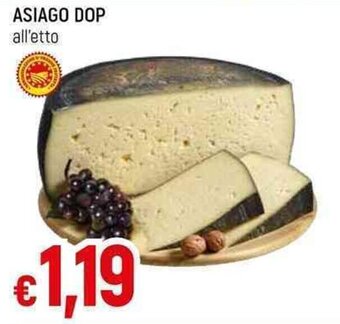 Galassia ASIAGO DOP all'etto offerta