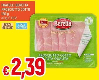 Galassia FRATELLI BERETTA PROSCIUTTO COTTO 120 g offerta