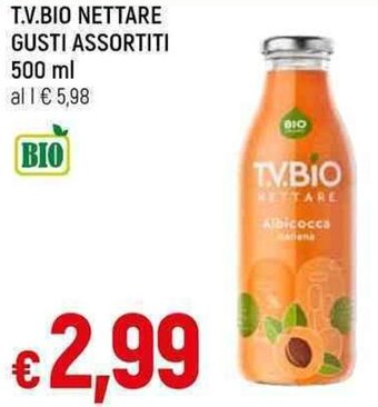 Galassia T.V.BIO NETTARE GUSTI ASSORTITI 500 ml offerta