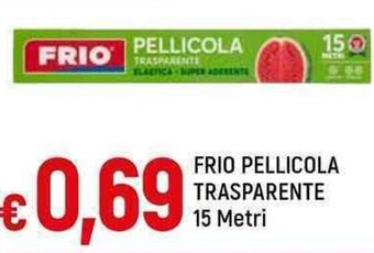 Galassia FRIO PELLICOLA TRASPARENTE 15 Metri offerta