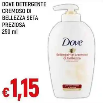 Galassia DOVE DETERGENTE CREMOSO DI BELLEZZA SETA PREZIOSA 250 ml offerta