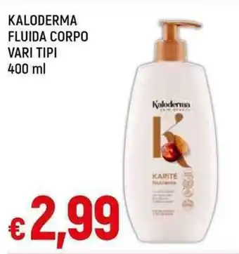 Galassia KALODERMA FLUIDA CORPO VARI TIPI 400 ml offerta