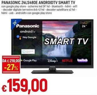 Galassia PANASONIC 24LS480E ANDROIDTV SMART TV offerta