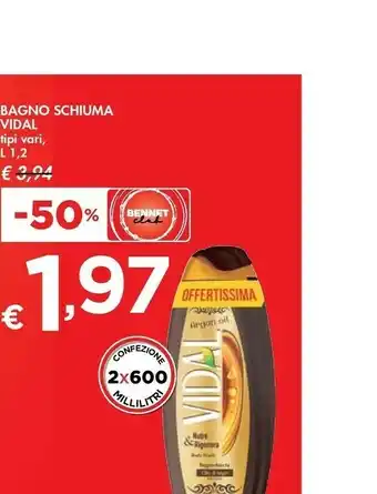Bennet Vidal Bagno Schiuma offerta