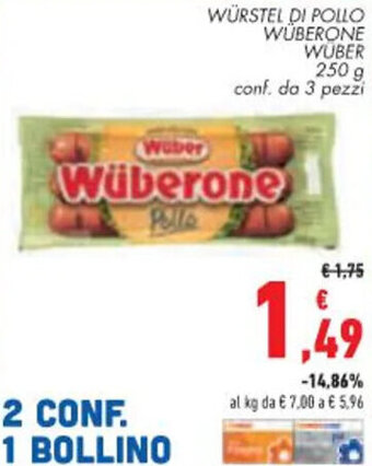 Conad Margherita WÜRSTEL DI POLLO WÜBERONE WÜBER 250 g offerta