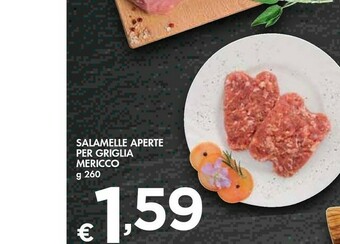 Bennet Salamelle Aperte Per Griglia Mericco offerta