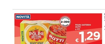 Bennet Mutti Polpa Datterini offerta
