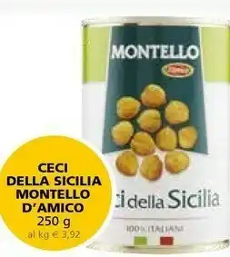 Il Gigante D'amico Ceci Della Sicilia Montello offerta