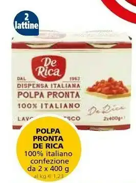 Il Gigante De rica Polpa Pronta offerta
