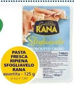 Il Gigante Rana Pasta Fresca Ripiena Sfogliavelo offerta