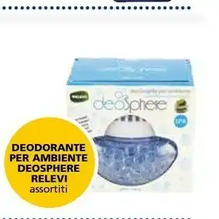Il Gigante Relevi Deodorante Per Ambiente Deosphere offerta