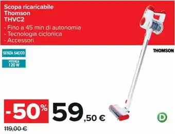 Carrefour Scopa ricaricabile Thomson THVC2 offerta