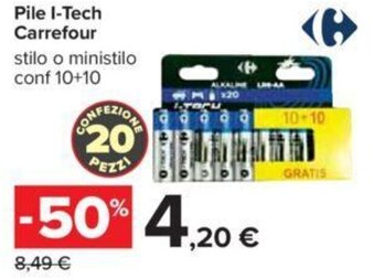 Carrefour Pile I-Tech Carrefour stilo o ministilo conf 10+10 offerta